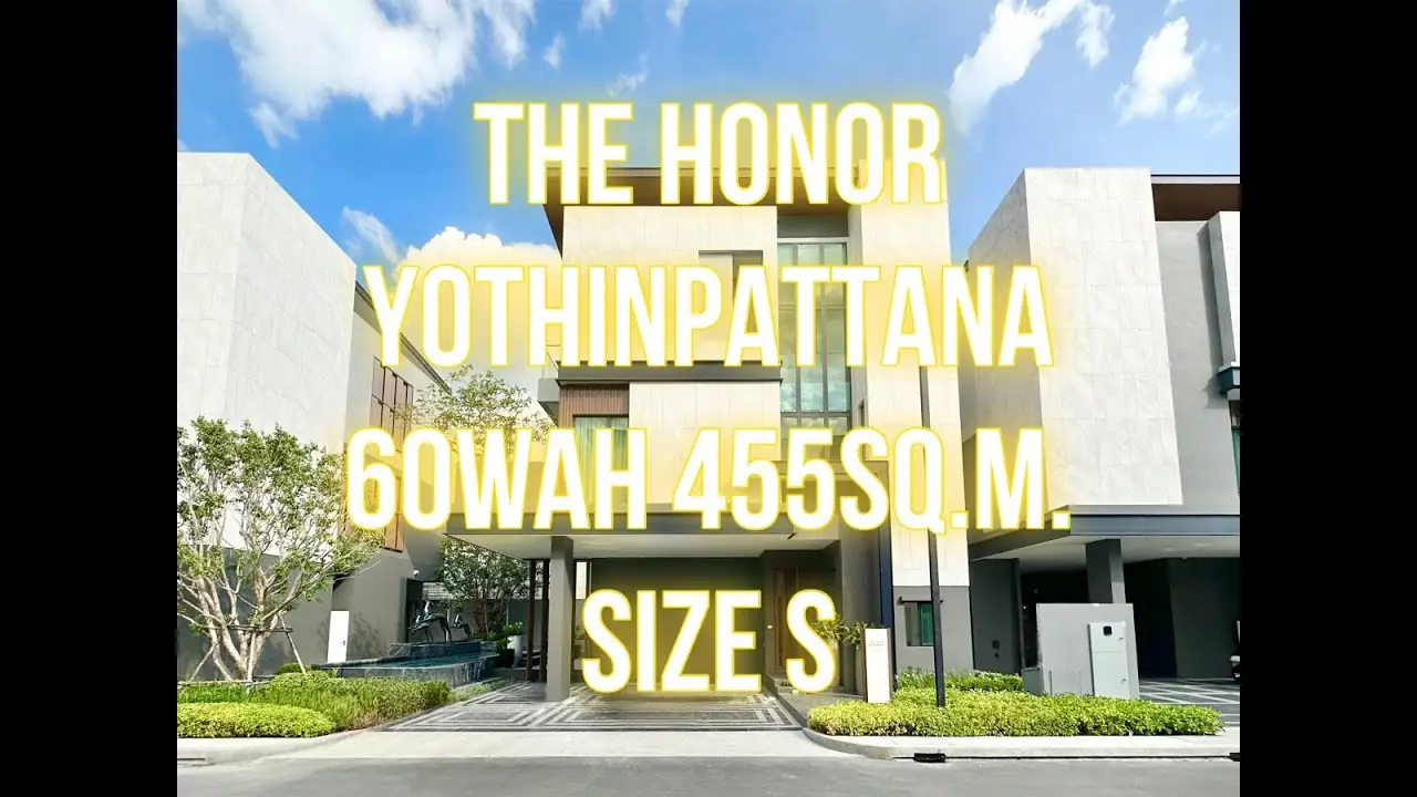 The Honor โยธินพัฒนา - SizeS* 60วา 455ตรม. บ้านเดี่ยว3ชั้น 3นอน 3จอด 092-545-6151 (ทิม) 3